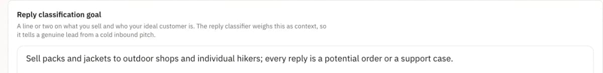 Reply goal field: “Sell packs and jackets to outdoor shops and individual hikers; every reply is a potential order or a support case.”